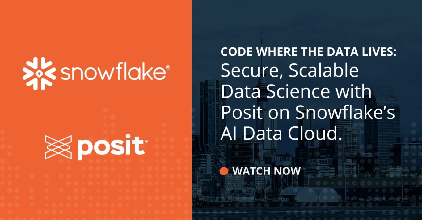 Posit + Snowflake: AI-Powered Data Science Natively in the Snowflake AI ...
