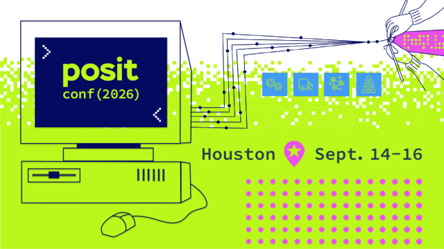 Promotional graphic for posit::conf(2026) in Houston, September 14–16. The illustration features a retro-style desktop computer in a vibrant lime green and navy blue color palette. Wires from the computer transition into a hand-drawn illustration of hands knitting or weaving. Small blue icons representing settings, delivery, networking, and a rocket ship are displayed alongside pixelated patterns.