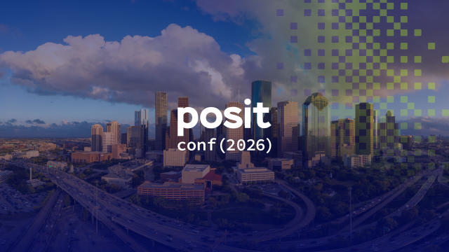 posit::conf(2026) Houston