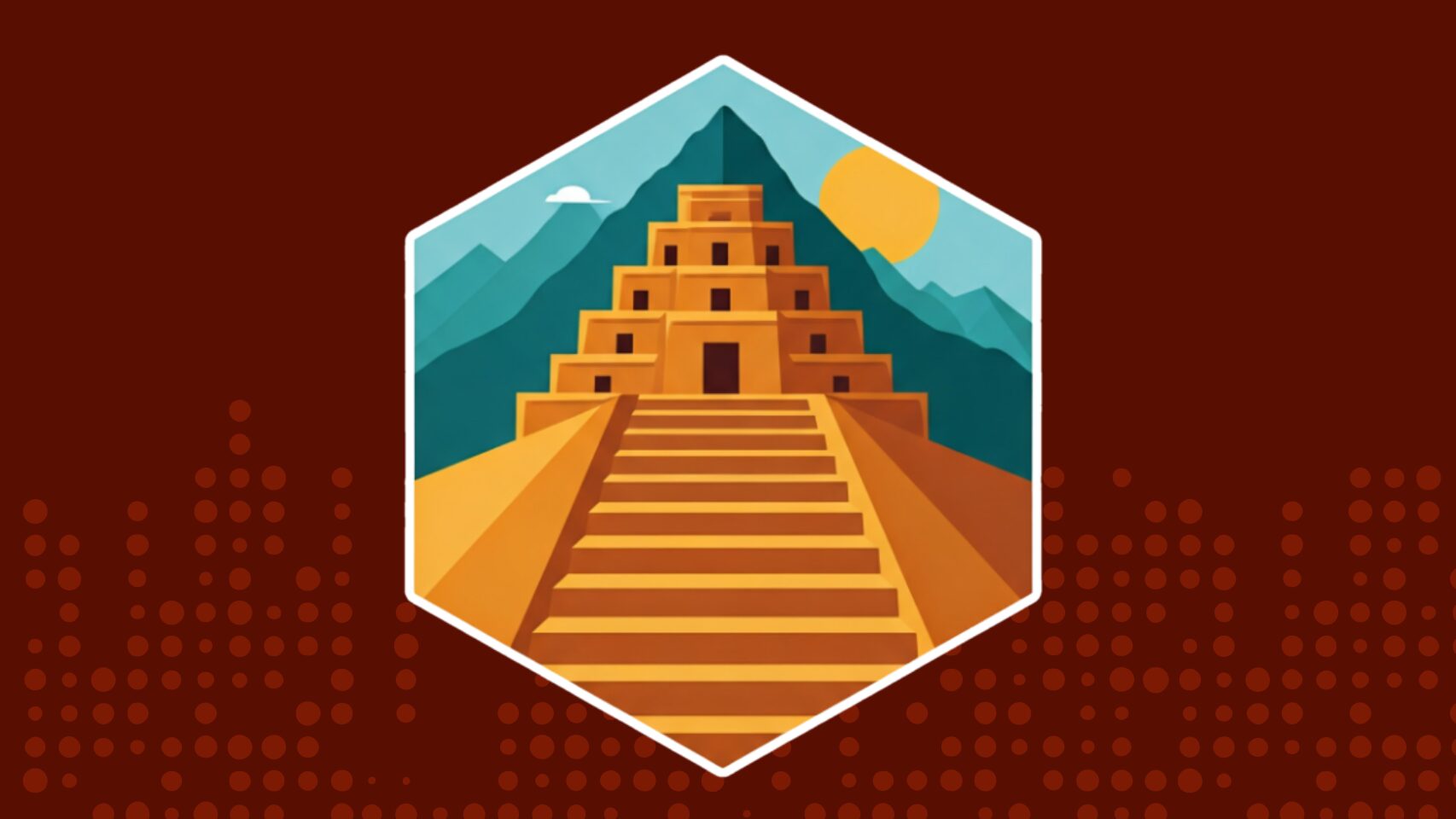 A digital illustration shows a stepped pyramid, resembling El Castillo at Chichen Itza, centered within a white hexagonal outline. The pyramid is made of golden-orange blocks, with a wide, straight staircase leading up its front. Behind the pyramid, teal mountains rise under a light blue sky with a white cloud. A bright yellow sun is visible in the upper right. The entire hexagonal illustration is set against a dark reddish-brown background with a faint pattern of small, lighter red squares and circles along the top and bottom edges.