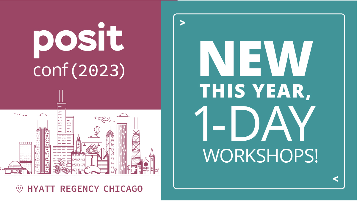posit::conf(2023) new this year, 1- day workshops. A cartoon outline of the Chicago skyline.