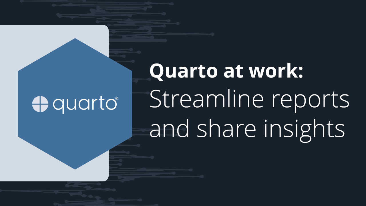 Text: Quarto at work, streamline reports and share insights. A Quarto hex sticker.
