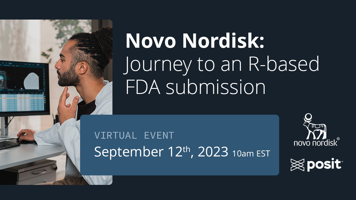 Novo Nordisk: Journey to an R-based FDA Submission