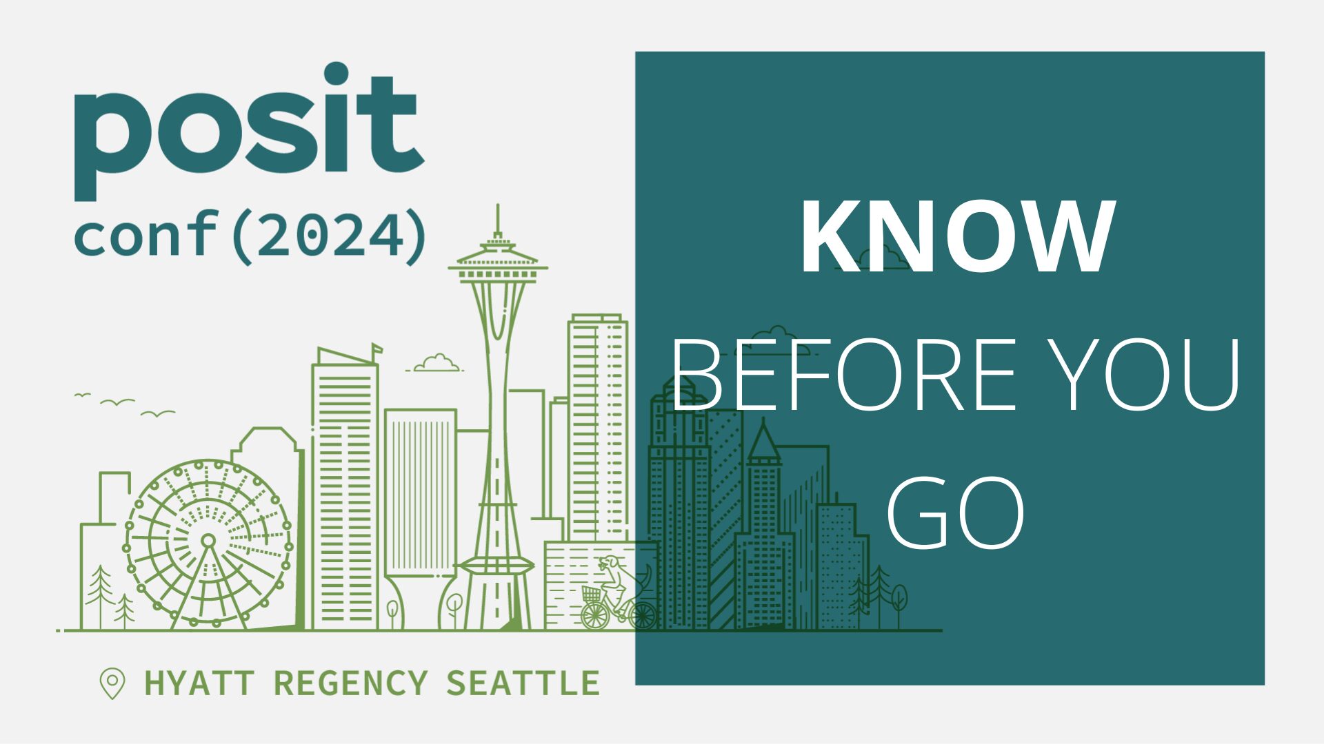 posit::conf(2024) Know before you go. A cartoon outline of the Seattle skyline.